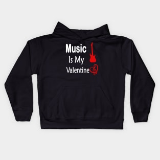 music is my valentine Kids Hoodie